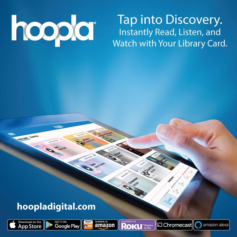 Tablet shows streaming options. Hoopla. Instantly read, listen and watch with your library card.